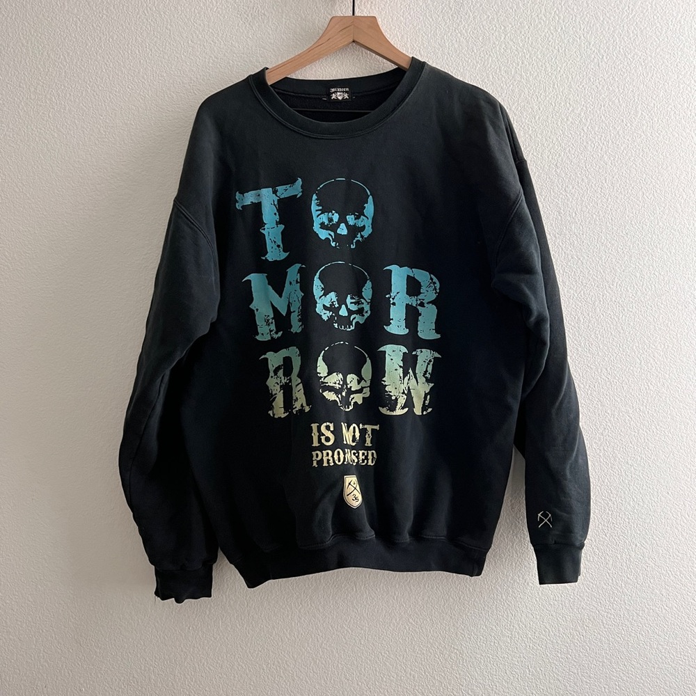 3sixteen "Tomorrow Is Not Promised" Sweatshirt